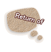 Return of
